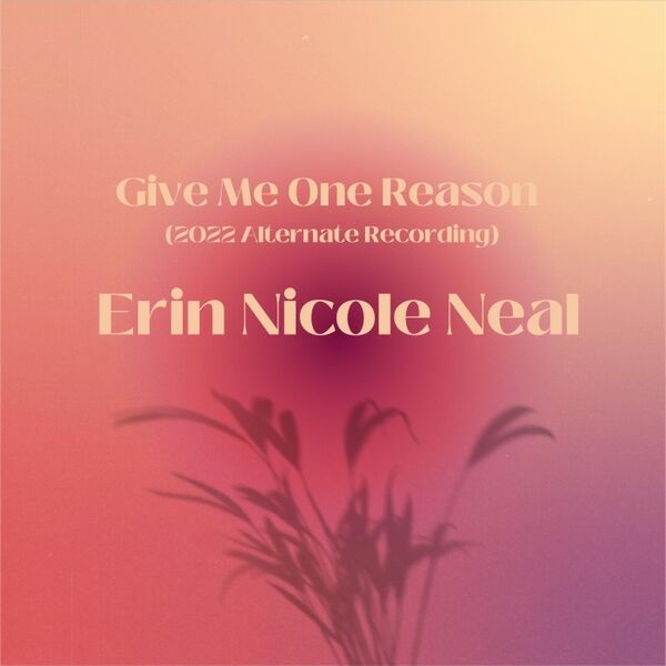 Cover art for Give Me One Reason (2022 Alternate Recording)